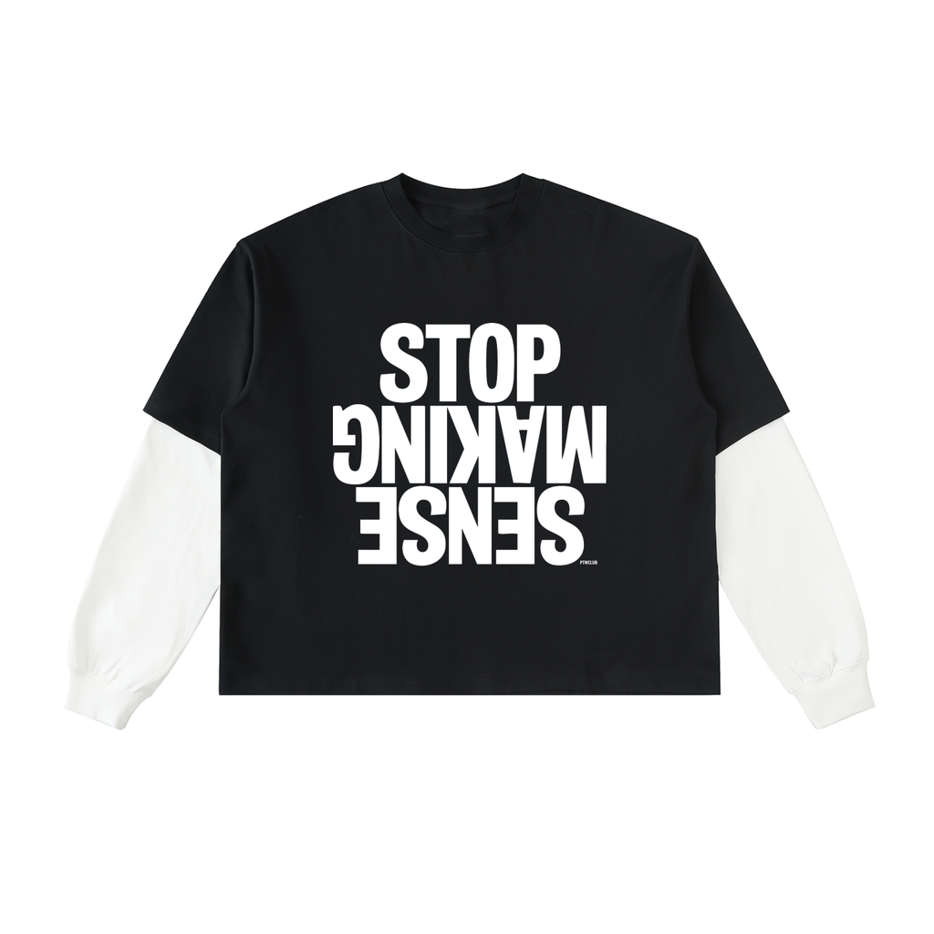 STOP MAKING SENSE Layered Tee — Black / White