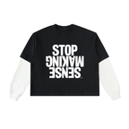 STOP MAKING SENSE Layered Tee — Black / White