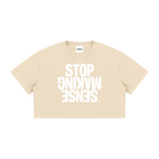 ‘STOP MAKING SENSE’ Crop T-shirt