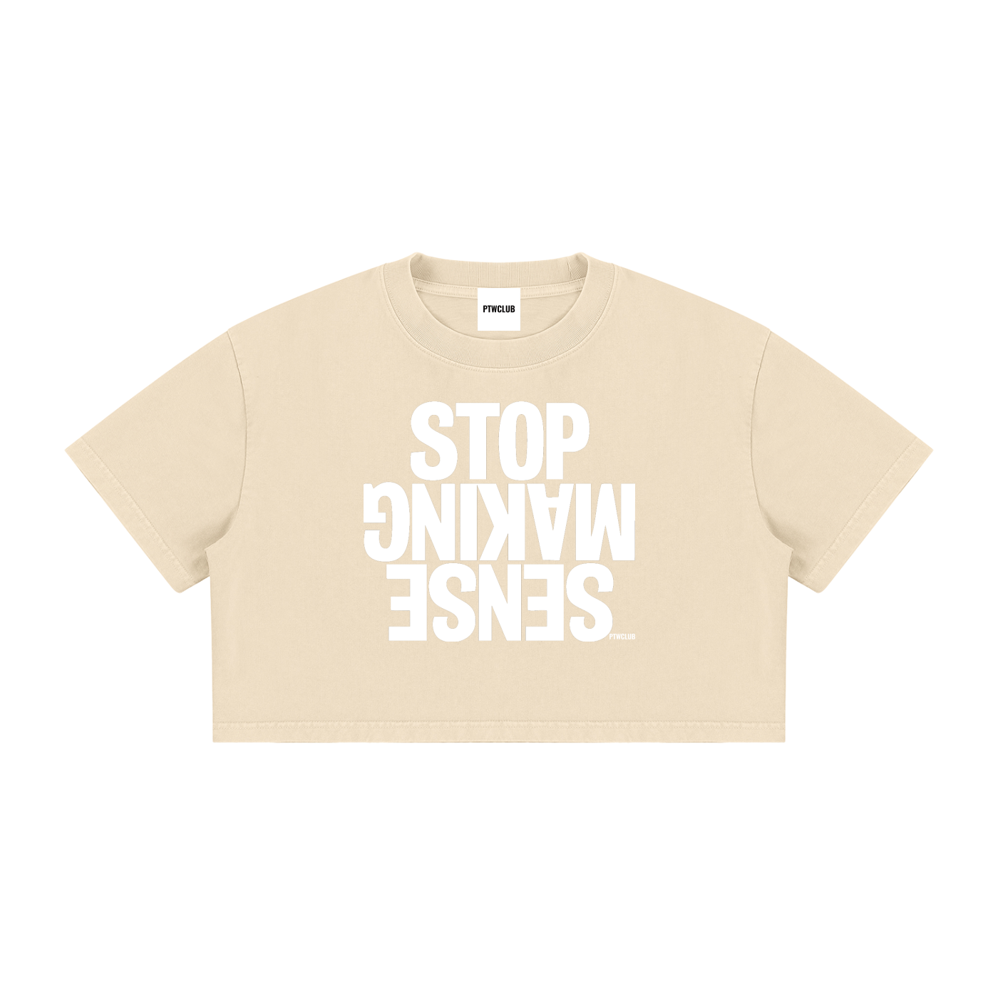‘STOP MAKING SENSE’ Crop T-shirt