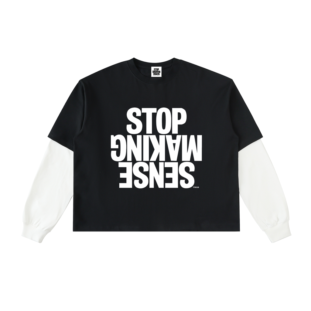 ‘STOP MAKING SENSE’ Layered Contrast Sleeve  T-Shirt