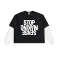 ‘STOP MAKING SENSE’ Layered Contrast Sleeve  T-Shirt