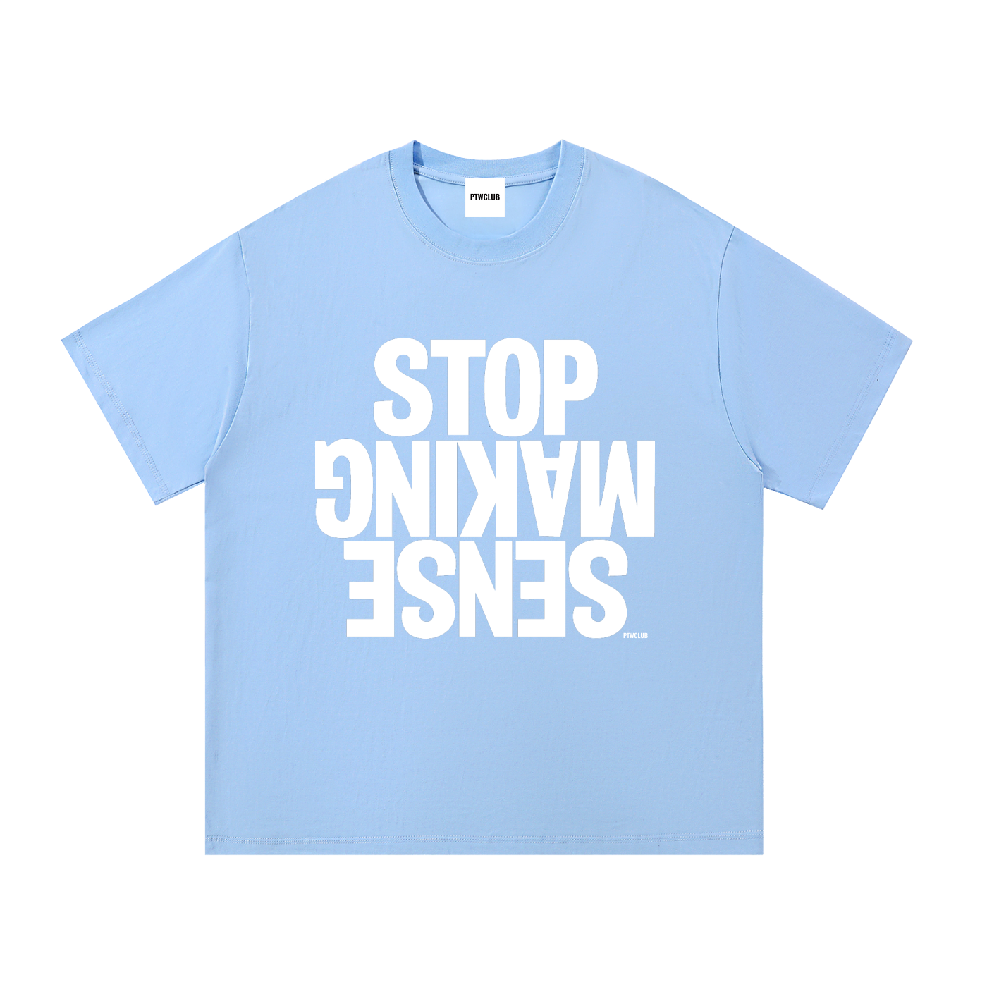 “STOP MAKING SENSE” Essential T-Shirt