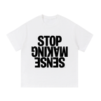 “STOP MAKING SENSE” Essential T-Shirt
