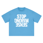 ‘STOP MAKING SENSE’ Boxy Oversized T-Shirt