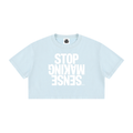 ‘STOP MAKING SENSE’ Crop T-shirt