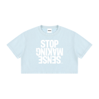 ‘STOP MAKING SENSE’ Crop T-shirt