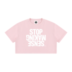 ‘STOP MAKING SENSE’ Crop T-shirt