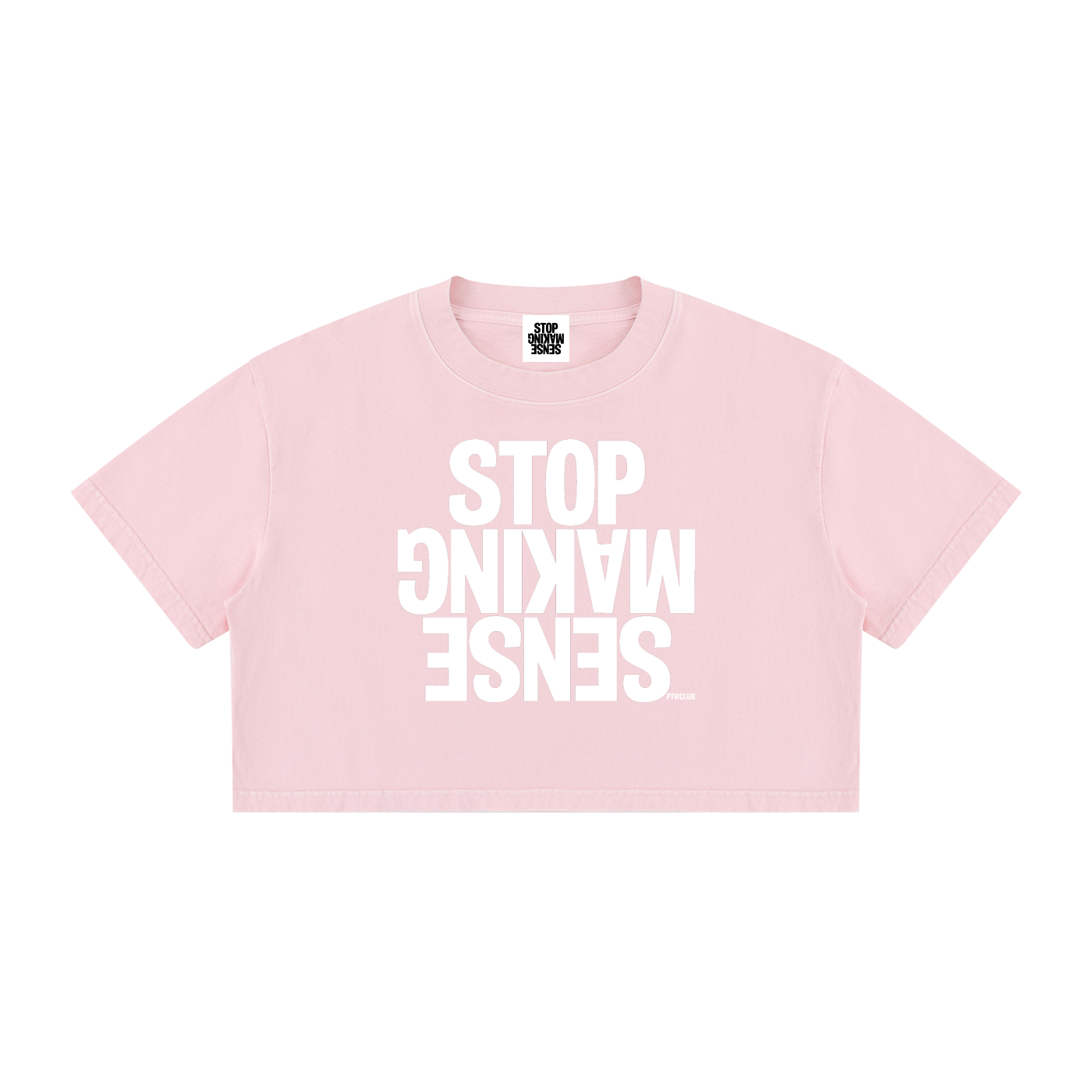 ‘STOP MAKING SENSE’ Crop T-shirt