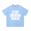 “STOP MAKING SENSE” Essential T-Shirt