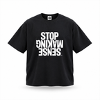 ‘STOP MAKING SENSE’ Essential Oversized  T-Shirt floating garment front view